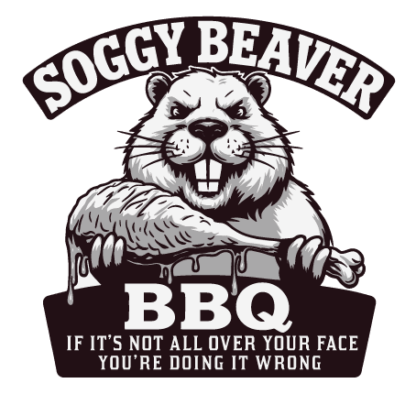 Soggy Beaver BBQ SVG for tshirt, if it’s not all over your face, you’re doing it wrong Free SVG File for Members