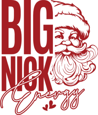 Big Nick Energy Free SVG File for Members - Funny Christmas tshirt design with santa face