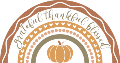 Grateful, thankful, blessed, fall themed rainbow Free SVG File for Members - Thanksgiving Day tshirt design
