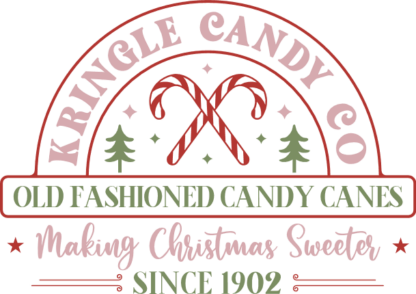 Christmas SVG, Kringle Candy Co, Old fashioned candy canes, making Christmas sweeter - Free SVG File for Members
