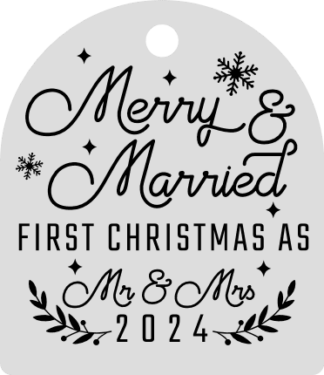 Merry & Married, First Christmas as Mr. & Mrs. 2024 Free SVG File for Members - Christmas gift for newlywed