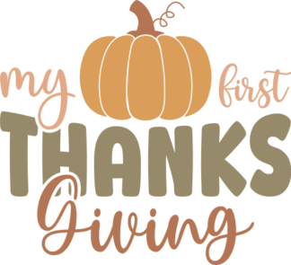 My First Thanksgiving Free SVG File - Thanksgiving Day Baby onesie design