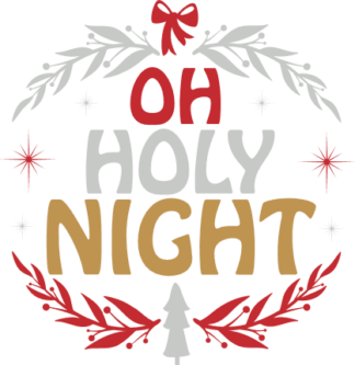 Oh Holy Night Free SVG File for Members - Christmas sweatshirt design