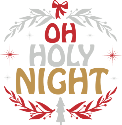Oh Holy Night Free SVG File for Members - Christmas sweatshirt design