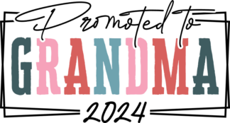 Baby announcement svg for tshirt, Promoted to Grandma 2024 - Free SVG File for Members