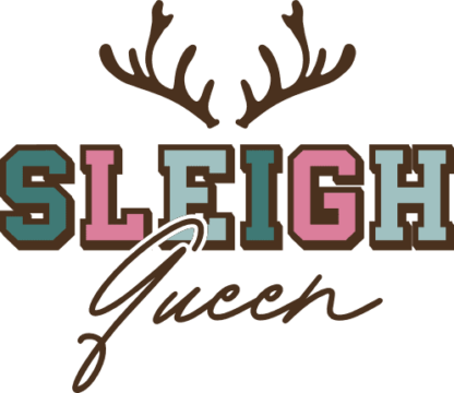 Sleigh Queen Free SVG File for Members - Funny Christmas sweatshirt design with reindeer antler