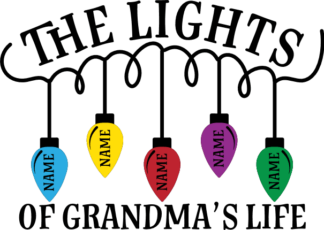 The Lights of Grandma's Life Free SVG File for Members - Personalized Christmas gift for grandmom