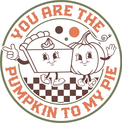 Thanksgiving Day Svg design for Couples tshirt, You are the Pumpkin to My Pie - Free SVG File for Members