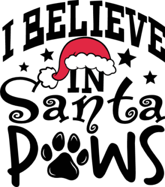 I Believe In Santa Paws Free SVG File for Members - Funny Christmas tshirt design for pet lover