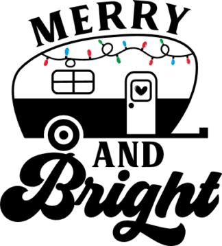 Merry and Bright Free SVG File for Members - Christmas camper tshirt design