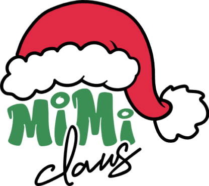 Mimi Claus Free SVG File for Members - Funny Christmas tshirt design with santa hat