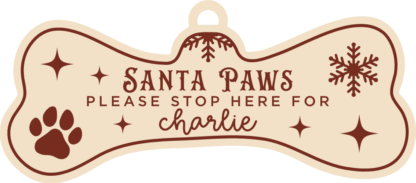 Santa Paws, Please Stop Here, Free SVG File for Members - Personalized name dog bone ornament