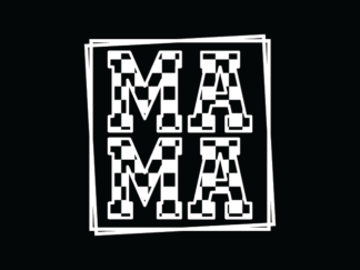 Mama, checkered print letters Free SVG File for Members – gift for mom