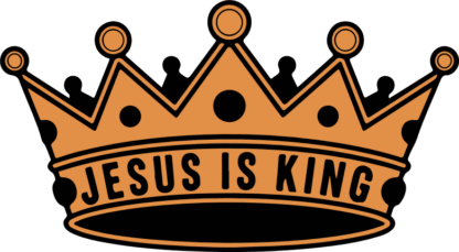 Crown with text, Jesus Is King Free SVG File for Members – Christian Design
