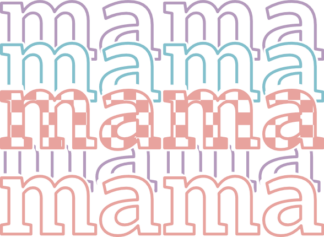 Mama, echo stacked text Free SVG File for Members – mother’s day gift