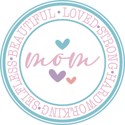 Mom, selfless, beautiful, loved, strong Free SVG File for Members – Mother's Day gift