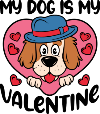My Dog is My Valentine, dog with hat and heart Free SVG File for Members - Funny Tshirt Design