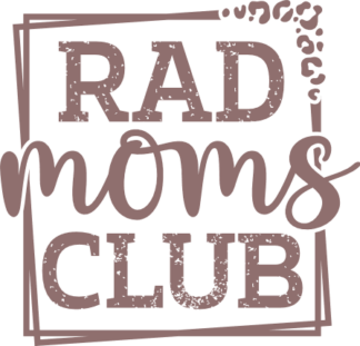 Rad Moms Club Free SVG File - framed distressed, tshirt design for mom