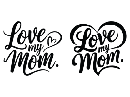 Love My Mom Free SVG File for Members – Mother’s Day gift, mug design