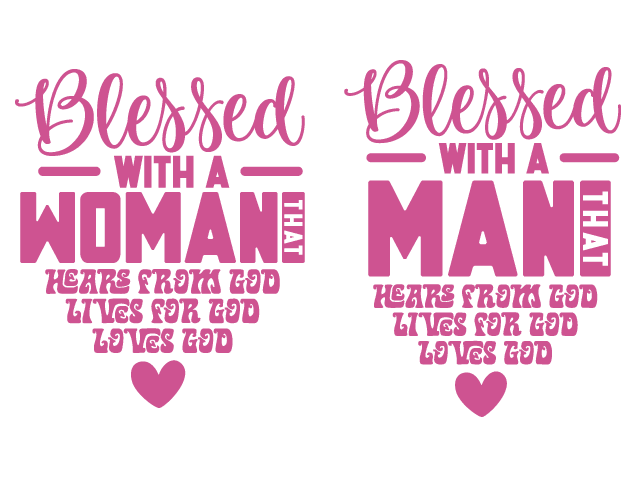 Blessed with a Man, Woman, that hears from God - Free SVG File for Members