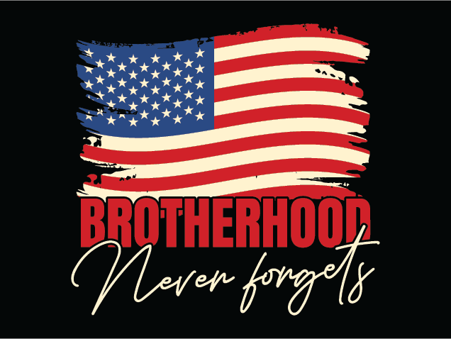 Brotherhood Never Forgets Free SVG File for Members – Memorial day tshirt design
