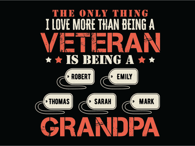 The only thing I love more than being a veteran is being a Grandpa - Free SVG File for Members