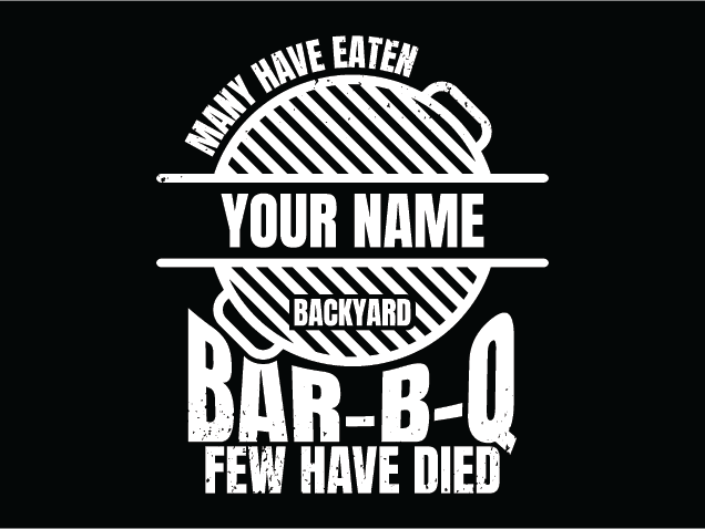 Many Have Eaten, few have died Free SVG File for Members – Funny personalized bbq sign