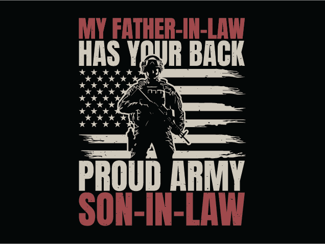My Father-in-Law Has Your Back Free SVG File for Members – Proud Army son-in-law