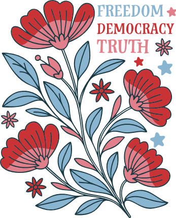 Freedom, Democracy, Truth Free SVG File for Members - floral 4th of july svg