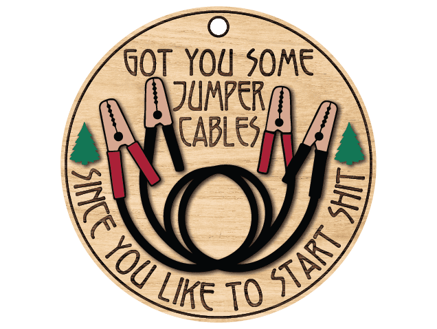Got You Some Jumper Cables, Since You Like To Start Shit Free SVG File for Members – funny svg