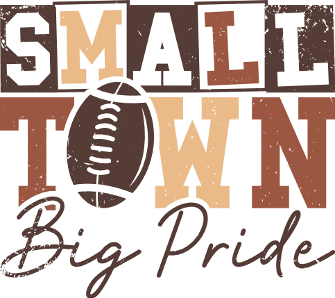 Small Town Big Pride Free SVG File for Members - football fan tshirt design