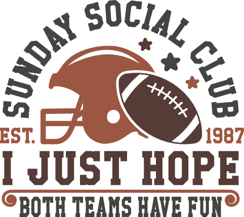 Sunday Social Club, I just hope both teams have fun Free SVG File for Members - football svg