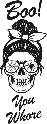 Boo You Whore Free SVG File for Members – Funny Halloween tshirt design