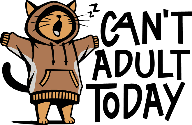 Can’t Adult Today, Cute Yawning Cat in Hoodie Free SVG File for Members – Funny quote