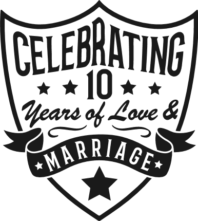 Celebrating 10 Years of Love & Marriage Free SVG File for Members – personalized year anniversary