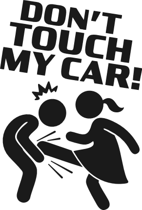 Don’t Touch My Car, girl kicking a boy Free SVG File for Members – Funny car decal