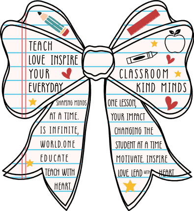 Teach, love, inspire, classroom, kind minds Free SVG File for Members – ribbon bow, teacher sayings