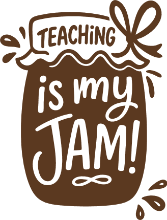 Teaching Is My Jam Free SVG File for Members – Funny teacher sayings