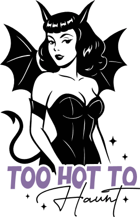 Too Hot to Haunt Free SVG File for Members – Sassy witch, Funny Halloween sayings
