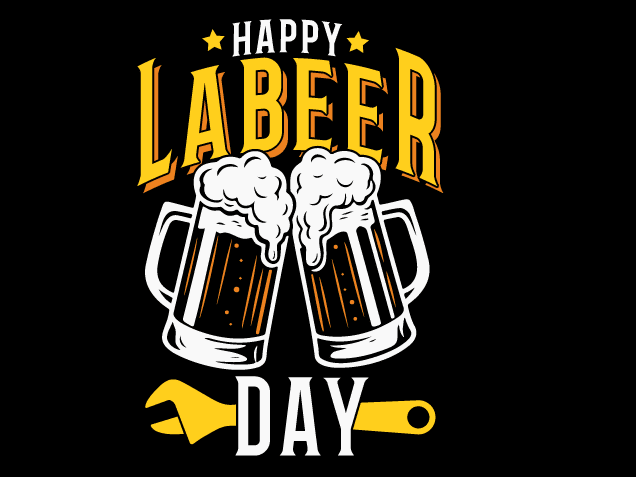Happy Labeer Day Free SVG File for Members – Funny tshirt design