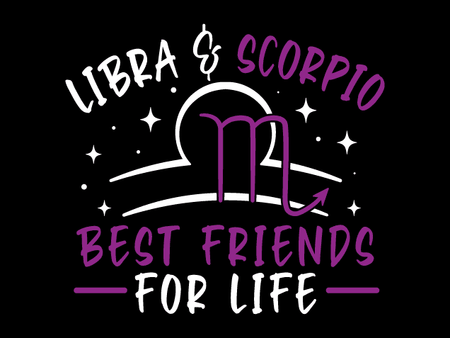 Libra & Scorpio, Best Friends for Life Free SVG File for Members – friends matching tshirt design