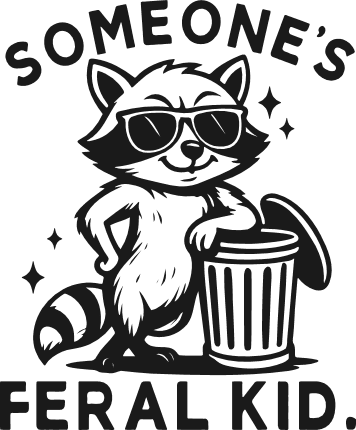 Someone’s Feral Kid Free SVG File for Members – Funny tshirt design
