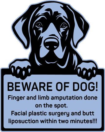 Funny Guard Dog Sign with Sarcastic Warning, "Beware of Dog" Free SVG File for Members