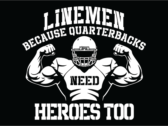 Football SVG, Linemen Because Quarterbacks Need Heroes Too - Free SVG File for Members