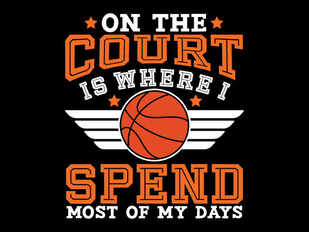 On The Court Is Where I Spend most of my days Free SVG File for Members – Funny Basketball quotes