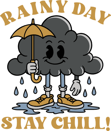 Rainy Day, Stay Chill Free SVG File for Members – tshirt design