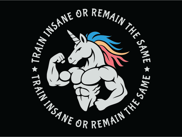 Train Insane or Remain The Same Free SVG File for Members – funny unicorn workout tshirt design