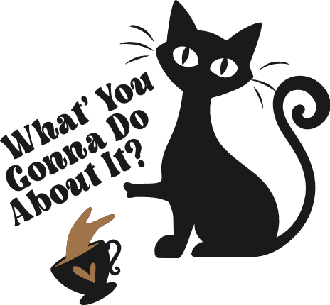 What You Gonna Do About It? Free SVG File for Members – Funny sayings