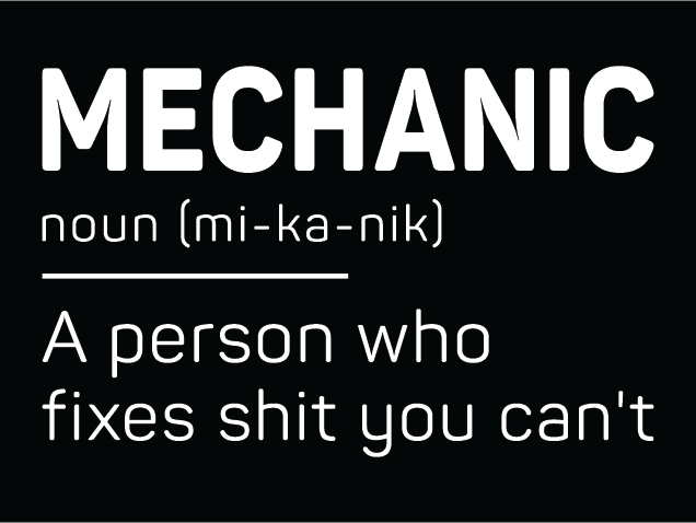 Mechanic, a person who fixes shit you can’t Free SVG File for Members – funny sayings