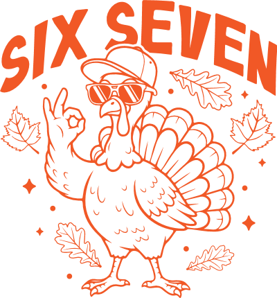Six Seven Free SVG File for Members – Turkey, Funny thanksgiving design